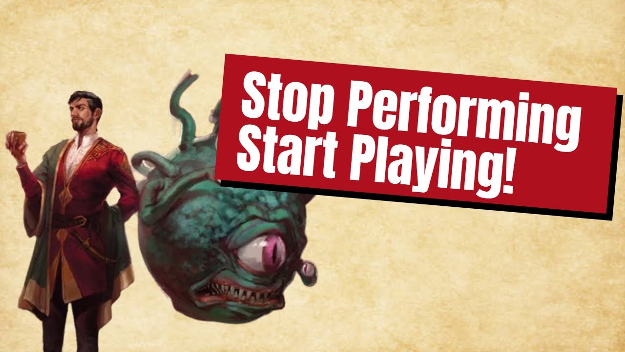 Stop Performing Start Playing!